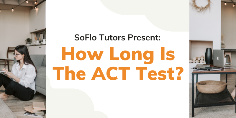 how long is the act test