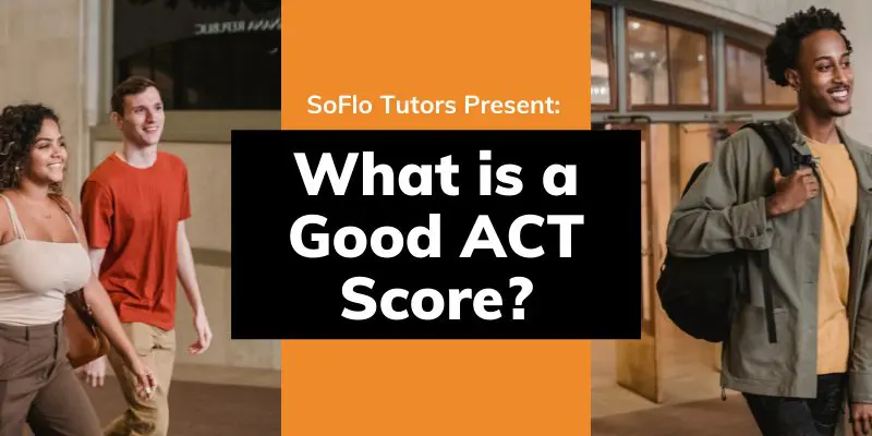 what is a good score on the act