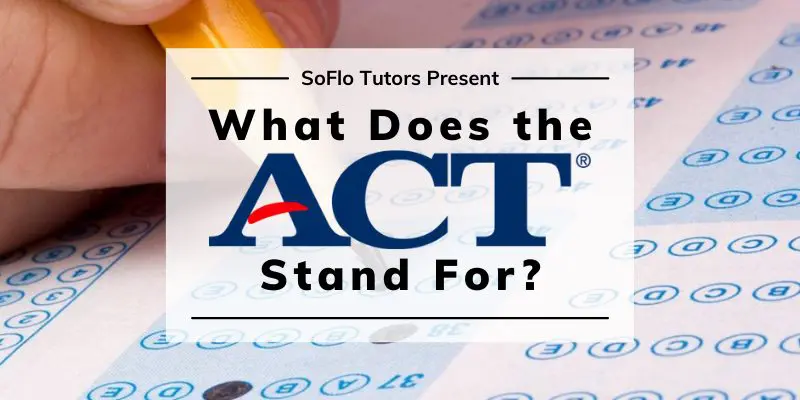 what-does-act-stand-for